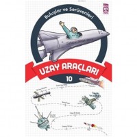 Uzay Araçları; Buluşlar ve Serüvenleri, 9 Yaş