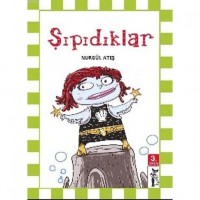 Şıpıdıklar; Hayal Dünyalar