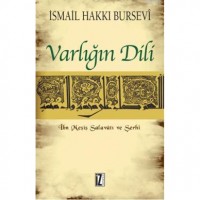 Varlığın Dili; İbn Meşiş Salavâtı ve Şerhi