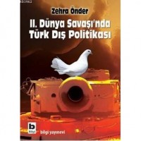 İkinci Dünya Savaşında Türk Dış Politikası