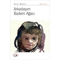 Arkadaşım Badem Ağacı