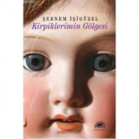 Kirpiklerimin Gölgesi