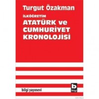 İlköğretim| Atatürk ve Cumhuriyet Kronolojisi