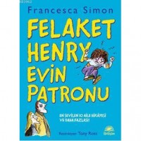 Felaket Henry Evin Patronu