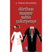 Dörtbaşı Mamur Şahin Çakırpençe