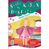 Kadife Pelerin; Süslü Kızın Düşleri