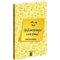 Gülümsemeyi Unutma