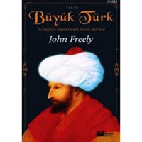 Büyük Türk; İki Denizin Hakimi Fatih Sultan Mehmed