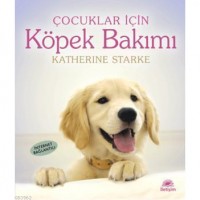 Çocuklar İçin| Köpek Bakımı