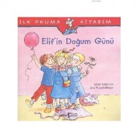 Elif`in Doğum Günü