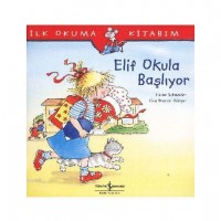 Elif Okula Başlıyor; İlk Okuma Kitabım