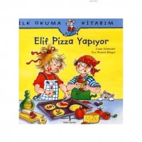 Elif Pizza Yapıyor; İlk Okuma Kitabım