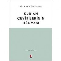 Kur`an Çevirilerinin  Dünyası