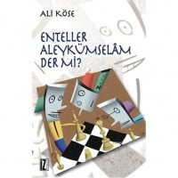 Enteller Aleykümselam Der mi?