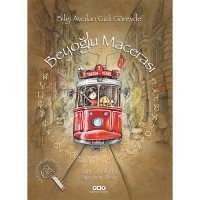 Beyoğlu Macerası; Bilgi Avcıları Gizli Görevde