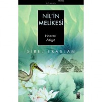 Nil`in Melikesi Hazreti Asiye