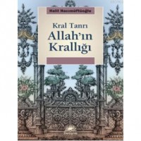 Allah`ın Krallığı: Kral Tanrı