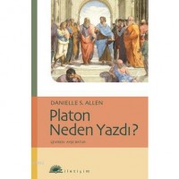 Platon Neden Yazdı?