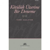 Kötülük Üzerine Bir Deneme