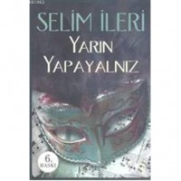 Yarın Yapayalnız