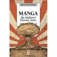 Manga; Bir Kültürel Direniş Aracı
