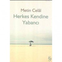 Herkes Kendine Yabancı