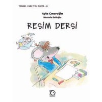 Tembel Fare Tini- 6 Resim Dersi