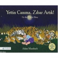 Yettin Canıma, Zıbar Artık