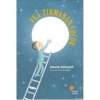 Ay`a Tırmanan Çocuk