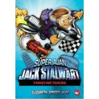 Süper Ajan Jack Stalwart 8; Yarıştaki Tehlike