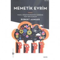 Memetik Devrim; Nasıl Düşündüğümüz Üzerine Yeni Bir Kuram