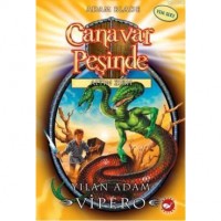 Canavar Peşinde 10; Yılan Adam Vipero