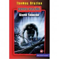 Korku Kulübü 2; Gizemli Yabancılar