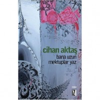 Bana Uzun Mektuplar Yaz