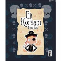 Ev Korsanı; Renkli Rüyalar