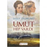 Umut Hep Vardı