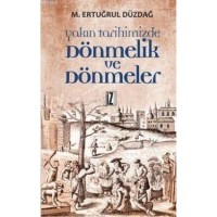 Yakın Tarihimizde Dönmelik ve Dönmeler