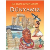 İlk Bilim Kütüphanem -  Dünyamız