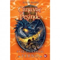 Canavar Peşinde 1; Ateş Ejderhası Ferno