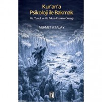Kur`an`a Psikoloji ile Bakmak