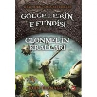 Gölgelerin Efendisi 8; Clonmelin Kralları