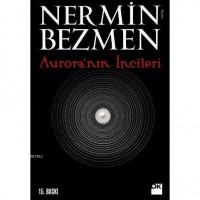 Aurora`nın İncileri