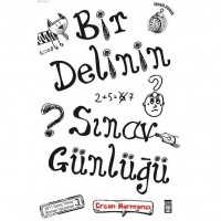Bir Delinin Sınav Günlüğü