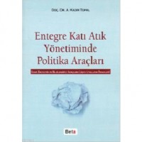 Entegre Katı Atık Yönetiminde Politika Araçları