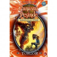 Canavar Peşinde - Karanlıklar Diyarı; Boğa-Adam Torgor