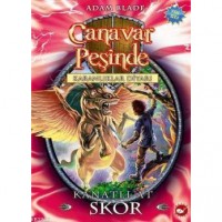 Canavar Peşinde - Karanlıklar Diyarı 14. Kitap; Kanatlı At Skor