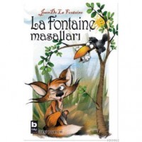 La Fontaine Masalları; La Fontaineden Seçmeler