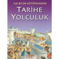 Tarihe Yolculuk; İlk Bilim Kütüphanem