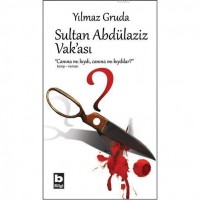 Sultan Abdülaziz Vak`ası