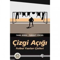 Çizgi Açığı; Futbol Yazıları Çizileri